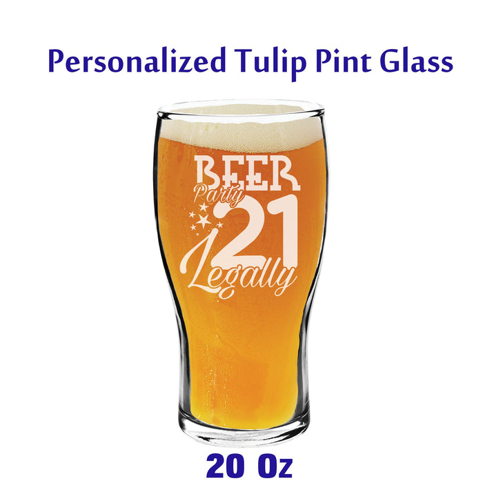 Personalized 21st Birthday Tulip Pint Beer Glass – Custom 20oz Beer Glass for 21st Birthday Gifts