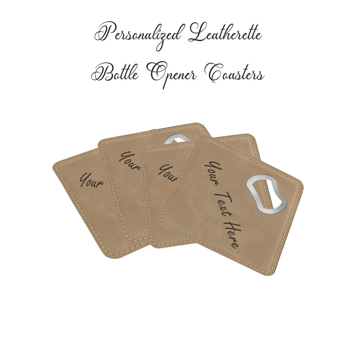 Personalized 4”x4” Square Leatherette Bottle Opener Coaster – Custom Engraved Water-Resistant Coaster with Built-In Bottle Opener